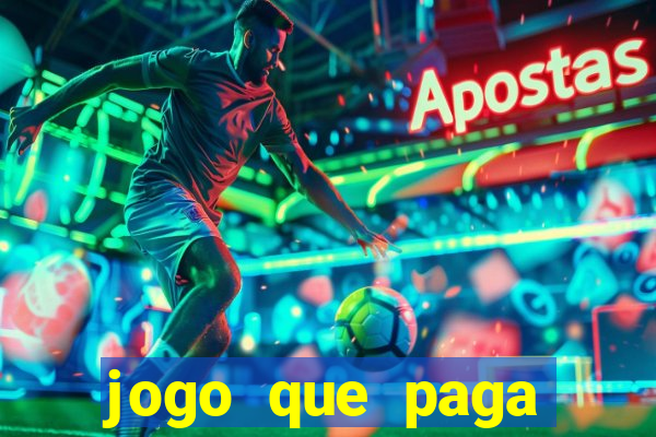 jogo que paga dinheiro sem depositar nada